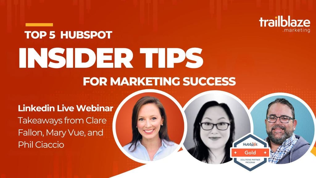 Top 5 HubSpot Insider Tips for Marketing Success