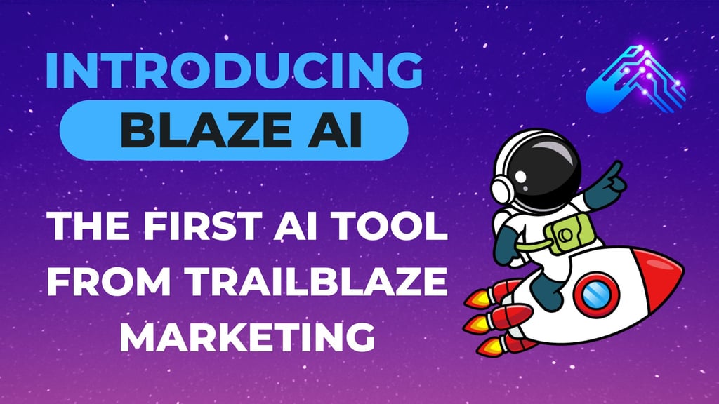 Introducing Blaze AI: An AI-powered Marketing Assistant for Beginners