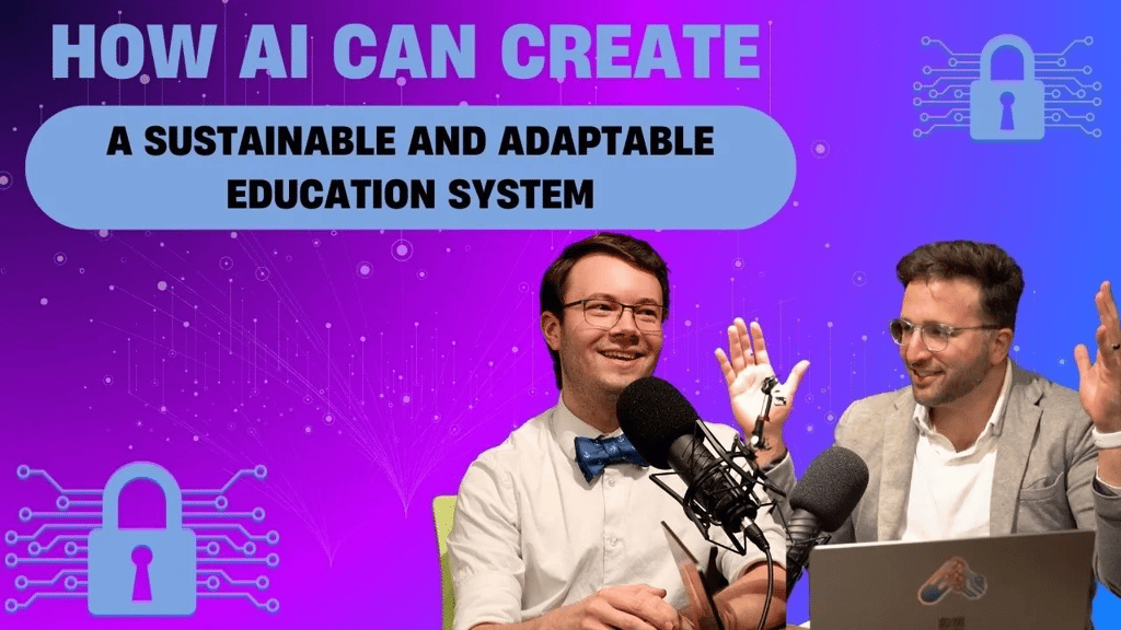 AI + Education Series #2: Sam Saarinen's Vision for Sustainable and Adaptable Education with AI